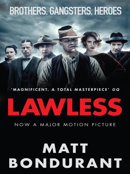 Title details for Lawless by Matt Bondurant - Available